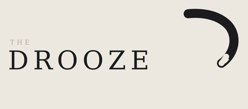 The Drooze